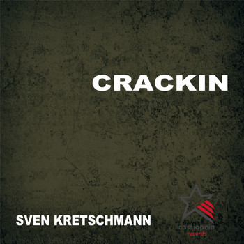 Sven Kretschmann - Crackin'