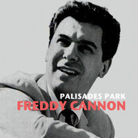 Freddy Cannon - Palisades Park