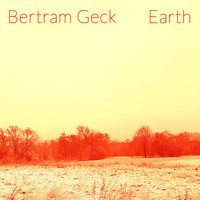 Bertram Geck - Earth