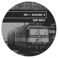 Georg Bigalke - Black Series 18, Pt. 1