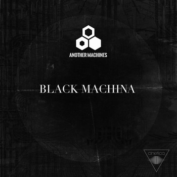 Another Machines - Black Machina