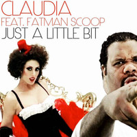 Claudia feat. Fatman Scoop - A Little Bit