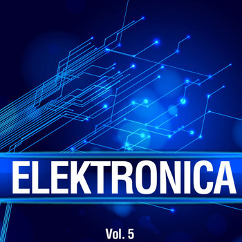 Various Artists - Elektronica, Vol. 5