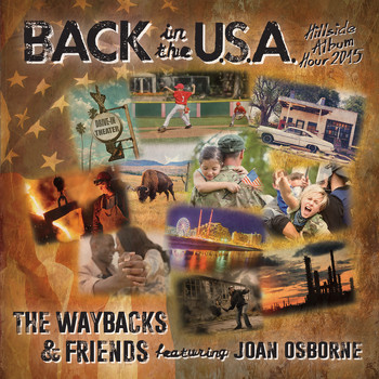 The Waybacks & Joan Osborne - Back in the USA