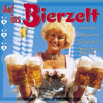 Various Artists - Auf ins Bierzelt