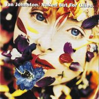 Jan Johnston - Naked But For Lilies