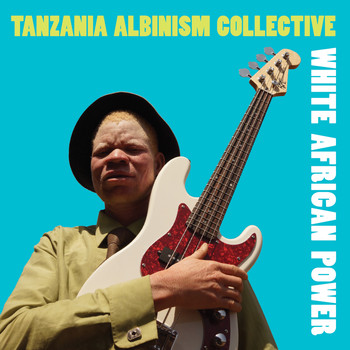 Tanzania Albinism Collective - White African Power