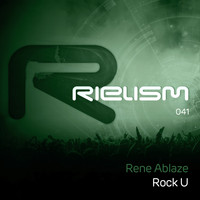 Rene Ablaze - Rock U