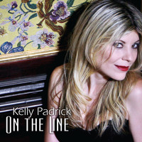 Kelly Padrick - On the Line