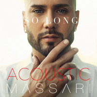 Massari - So Long (Acoustic Version)