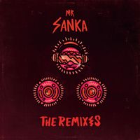 Mr Sanka - Gallon (The Remixes)