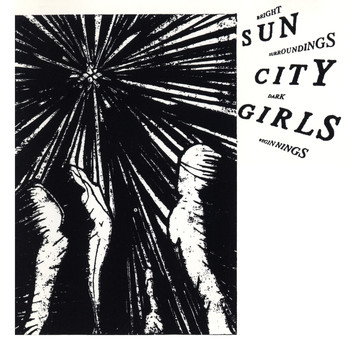 Sun City Girls - Bright Surroundings Dark Beginnings