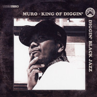 Muro - King of Diggin': Diggin' Black Jazz