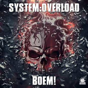 System Overload - Boem! (Explicit)
