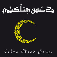Muslimgauze - Cobra Head Soup
