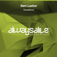 Sam Laxton - Decadence