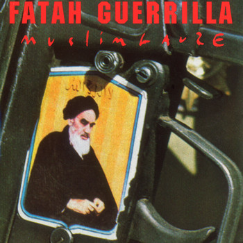 Muslimgauze - Fatah Guerrilla