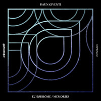 Daun Giventi - Memories EP