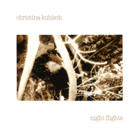Christina Kubisch - Night Flights