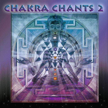 Jonathan Goldman - Chakra Chants 2