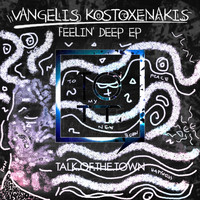 Vangelis Kostoxenakis - Feelin' Deep