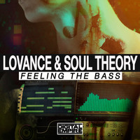 LoVance, Soul Theory - Feeling The Bass