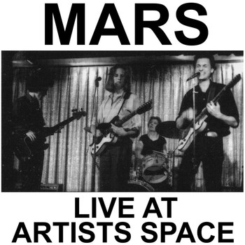 Mars - Live at Artists Space