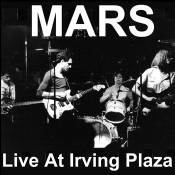 Mars - Live at Irving Plaza