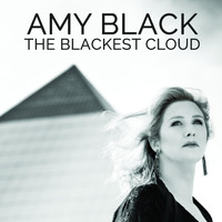 Amy Black - The Blackest Cloud