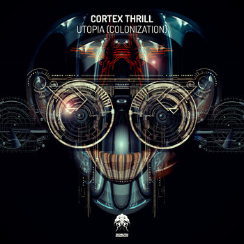 Cortex Thrill - Utopia (Colonization)