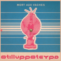 Stilluppsteypa - Mort Aux Vaches