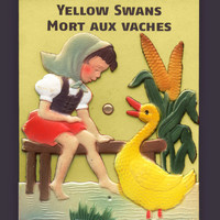 Yellow Swans - Mort Aux Vaches