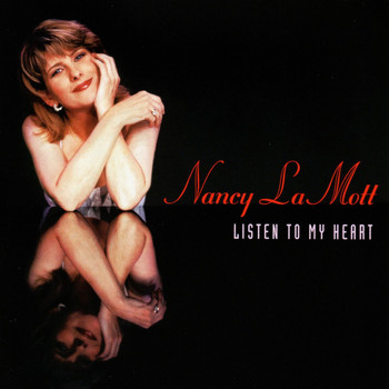 Nancy LaMott - Listen to My Heart