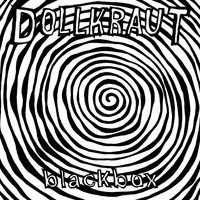 Dollkraut - Blackbox