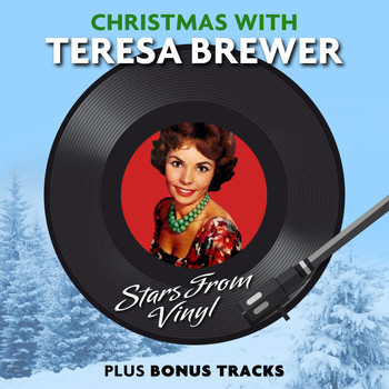 Teresa Brewer - Christmas with Teresa Brewer (Stars from Vinyl)