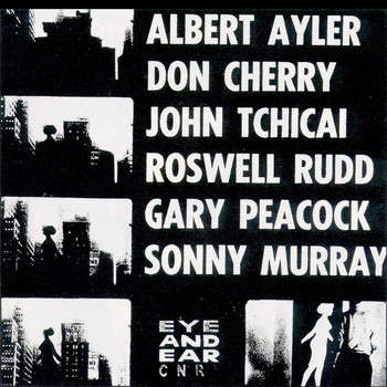 Albert Ayler - New York Eye and Ear Control