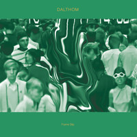 Dalthom - Frame Slip
