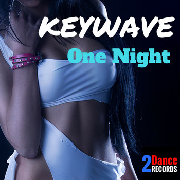 Keywave - One Night