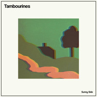 Tambourines - Sunny Side