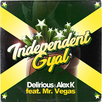 Mr. Vegas - Independent Gyal (feat. mr. vegas)