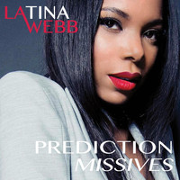 LaTina Webb - Prediction Missives
