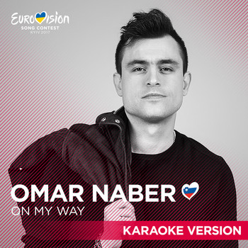 Omar Naber - On My Way (Karaoke Version)