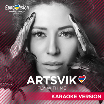 Artsvik - Fly With Me (Karaoke Version)