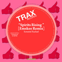Screamin' Rachael - Spirits Rising (Emskee Remix)