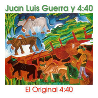 Juan Luis Guerra & 4:40 - El Original 4: 40