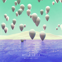 Melle Jutte - Maya Got Lost
