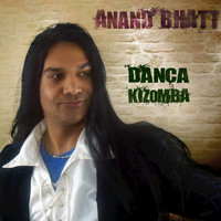Anand Bhatt - Dança Kizomba