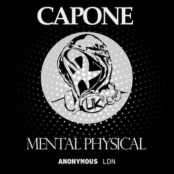 Capone - Mental Physical