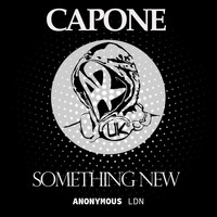 Capone - Something New