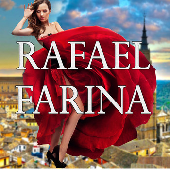 Rafael Farina - Fandangos de Rafael Farina